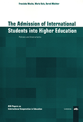 The Admission of International Students into Higher Education The Admission of International Students into Higher Education
