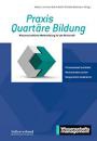 Praxis Quartäre Bildung Praxis Quartäre Bildung