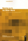 Opening up to the Wider World